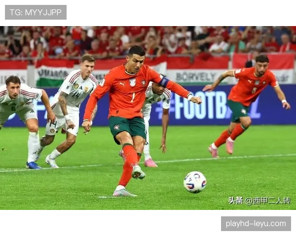 C罗再创历史进球新高，率队全力冲刺冠军迎战劲敌