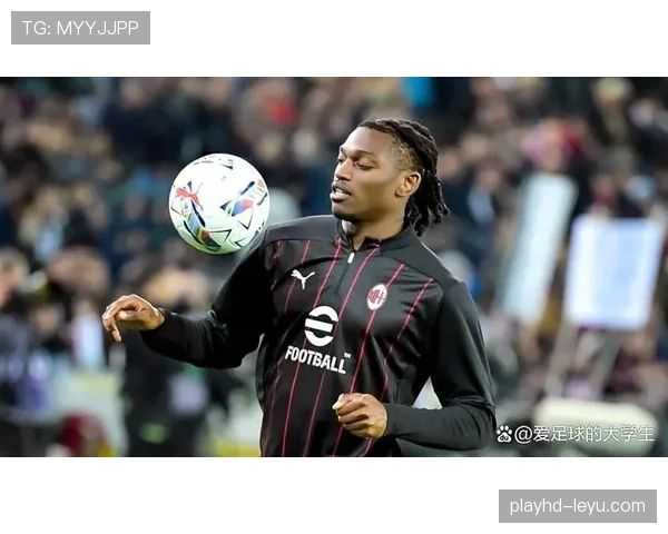 莱奥突破效率与进攻影响力解析:是否顶级边锋 莱奥突破效率与进攻影响力解析:是否顶级边锋